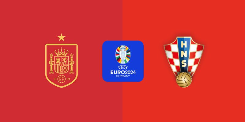 Soi kèo Tây Ban Nha vs Croatia Euro 2024 trận đấu bảng B